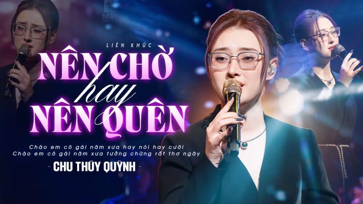nen-cho-hay-nen-quen